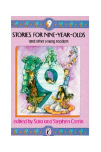 Stories For Nine-Year-Olds And Other Young Readers (Puffin Books)